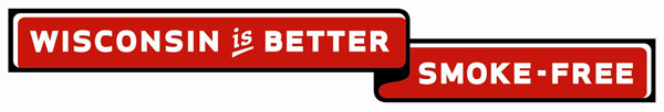 Wisconsin is Better Smoke-Free � Complaint Form